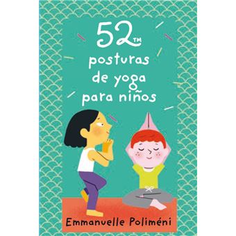 52 posturas de yoga para niños - Juego de Cartas