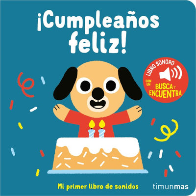 Mi primer libro de sonidos: Cumpleaños Feliz