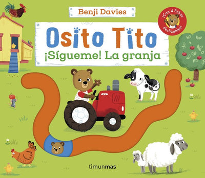 Osito Tito ¡Sigueme!: La granja