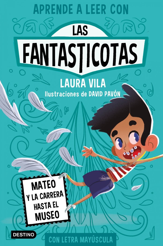 Aprender a leer con Los Fantasticotas 8 - Mateo y la Carrera hasta el Museo