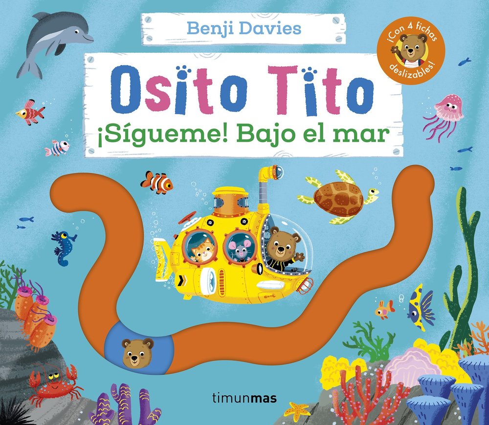 Osito Tito: ¡Sígueme! Bajo el mar - Timún Más Infantil