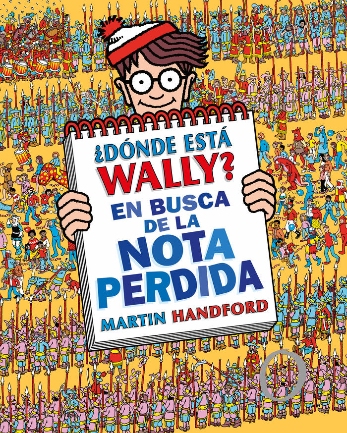 ¿Dónde está Wally?: En busca de la nota perdida