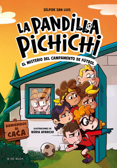 La pandilla pichichi 2: El misterio del campamento de fútbol