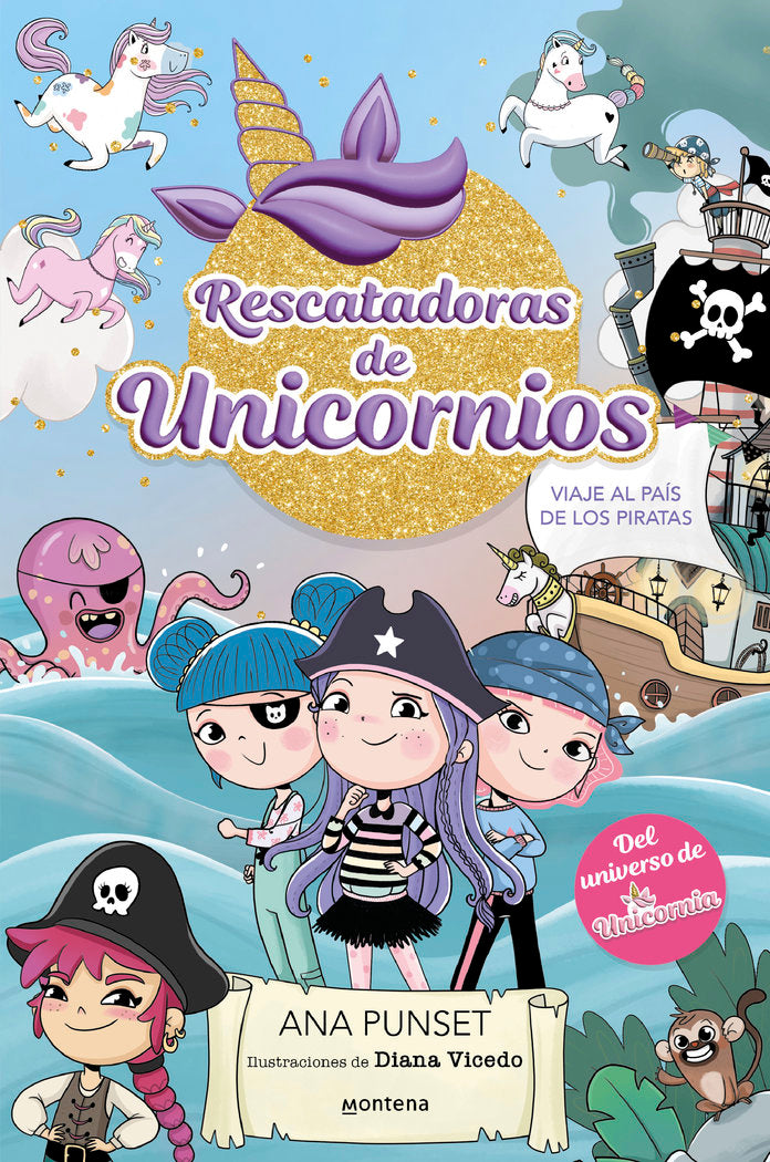 Rescatadoras de unicornios 4: Viaje al país de los piratas del universo de Unicornia