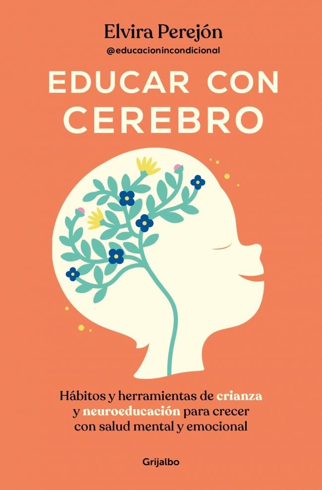 Educar con Cerebro - Elvira Perejón @educacionincondicional