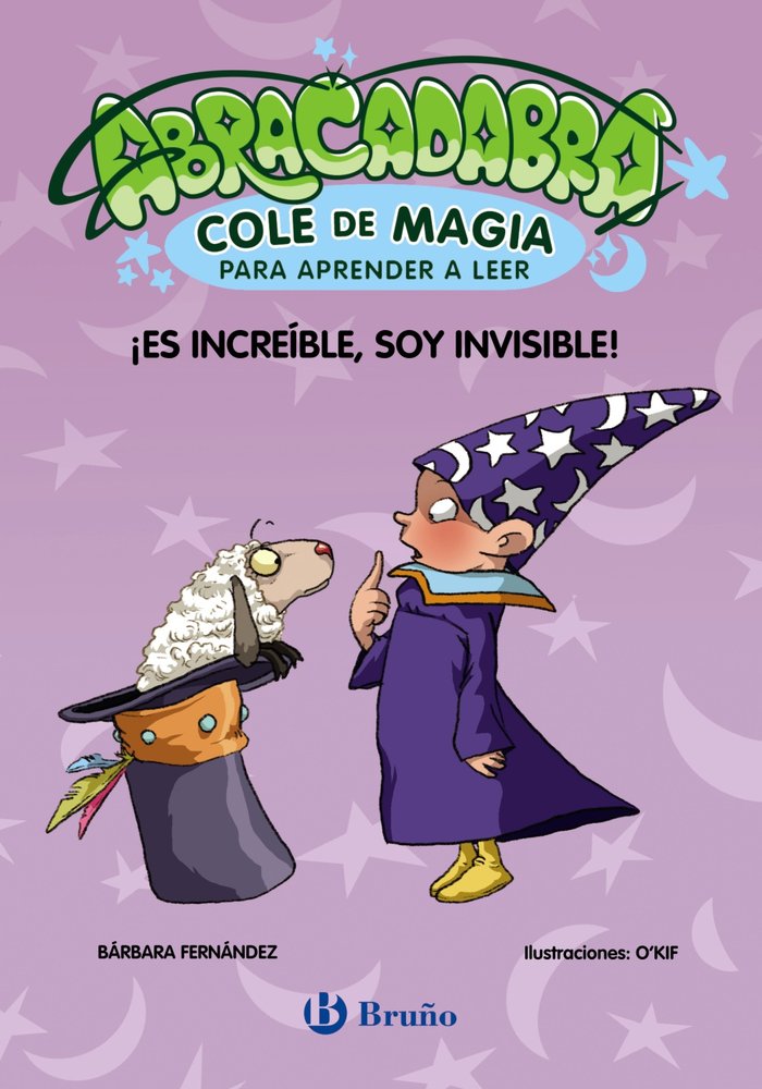 Abracadabra Cole de magia para aprender a leer, 4. ¡Es increíble, soy invisible!