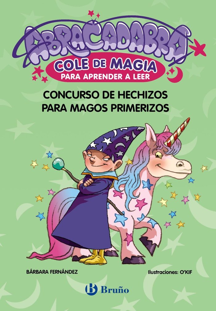 Abracadabra Cole de magia para aprender a leer, 9. Concurso de hechizos para magos primerizos