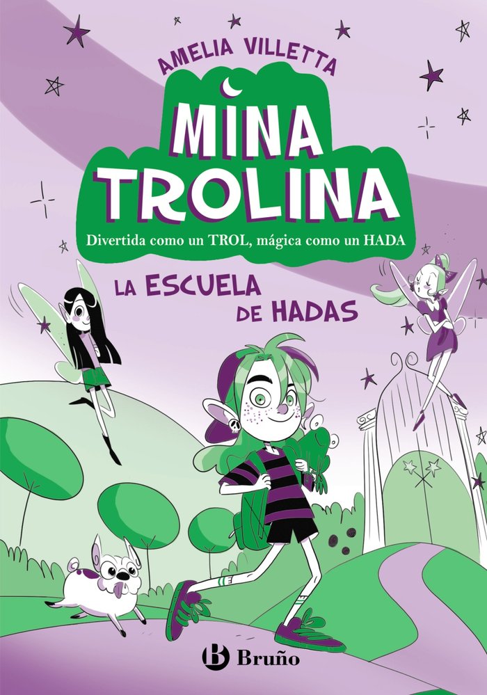 Mina Trolina 1: La Escuela de hadas