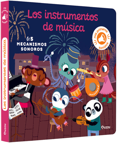 Los instrumentos de música (Mis primeros sonidos)