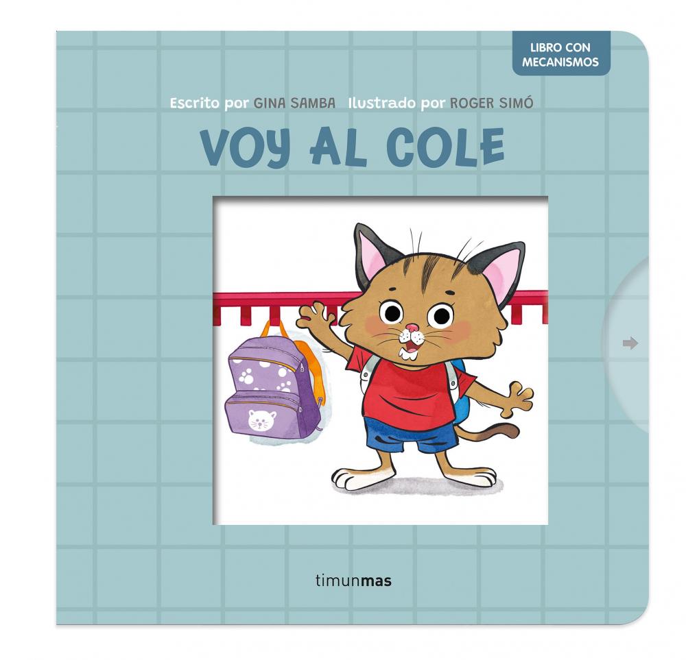 Voy al cole - Libro con mecanismos