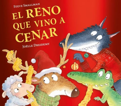 El Reno Que Vino A Cenar - Beascoa