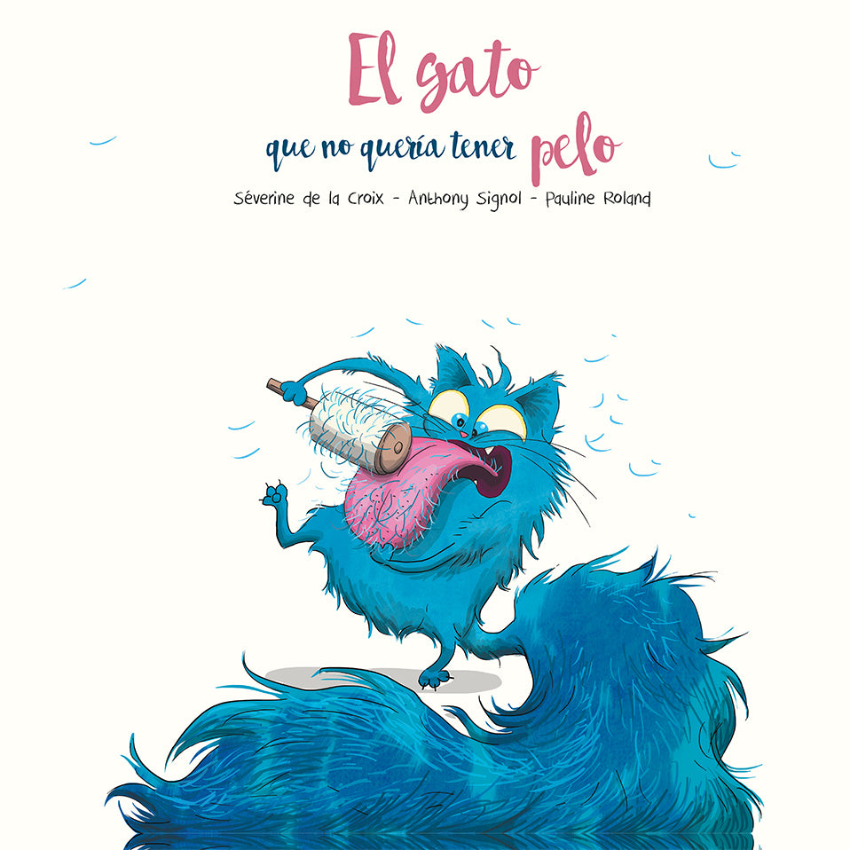 El gato que no quería tener pelo - Picarona