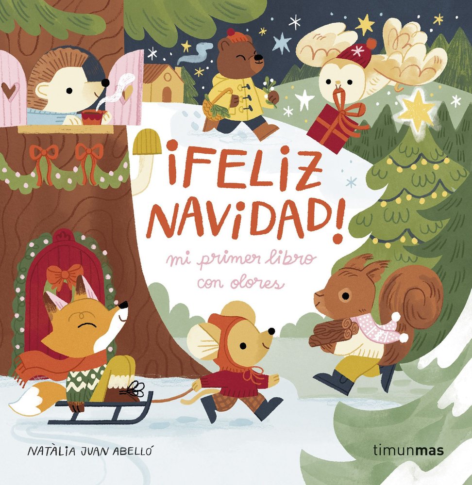 Feliz Navidad Mi Primer Libro con Olores - Timún Más Infantil
