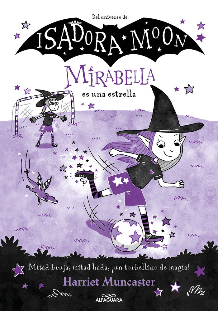 Isadora Moon 8: Mirabella Es Una Estrella - Alfaguara IJ