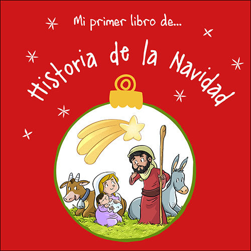 Mi Primer Libro De Historia De La Navidad - San Pablo