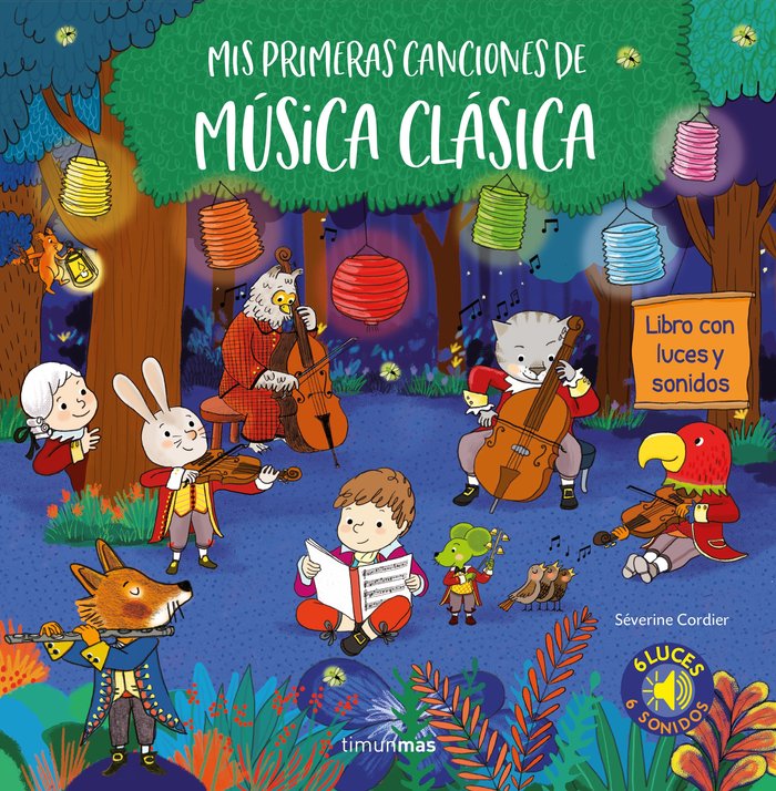 Mis Primeras Canciones de Música Clásica  - Timun Más Infantil