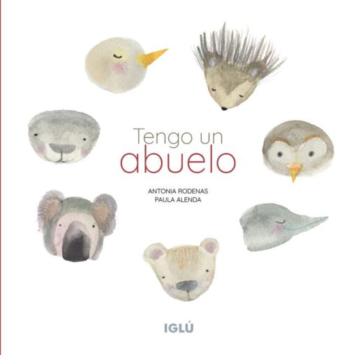 Tengo una Abuela - Iglú