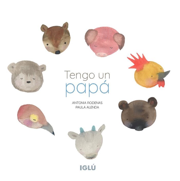 Tengo un Papá - Iglú