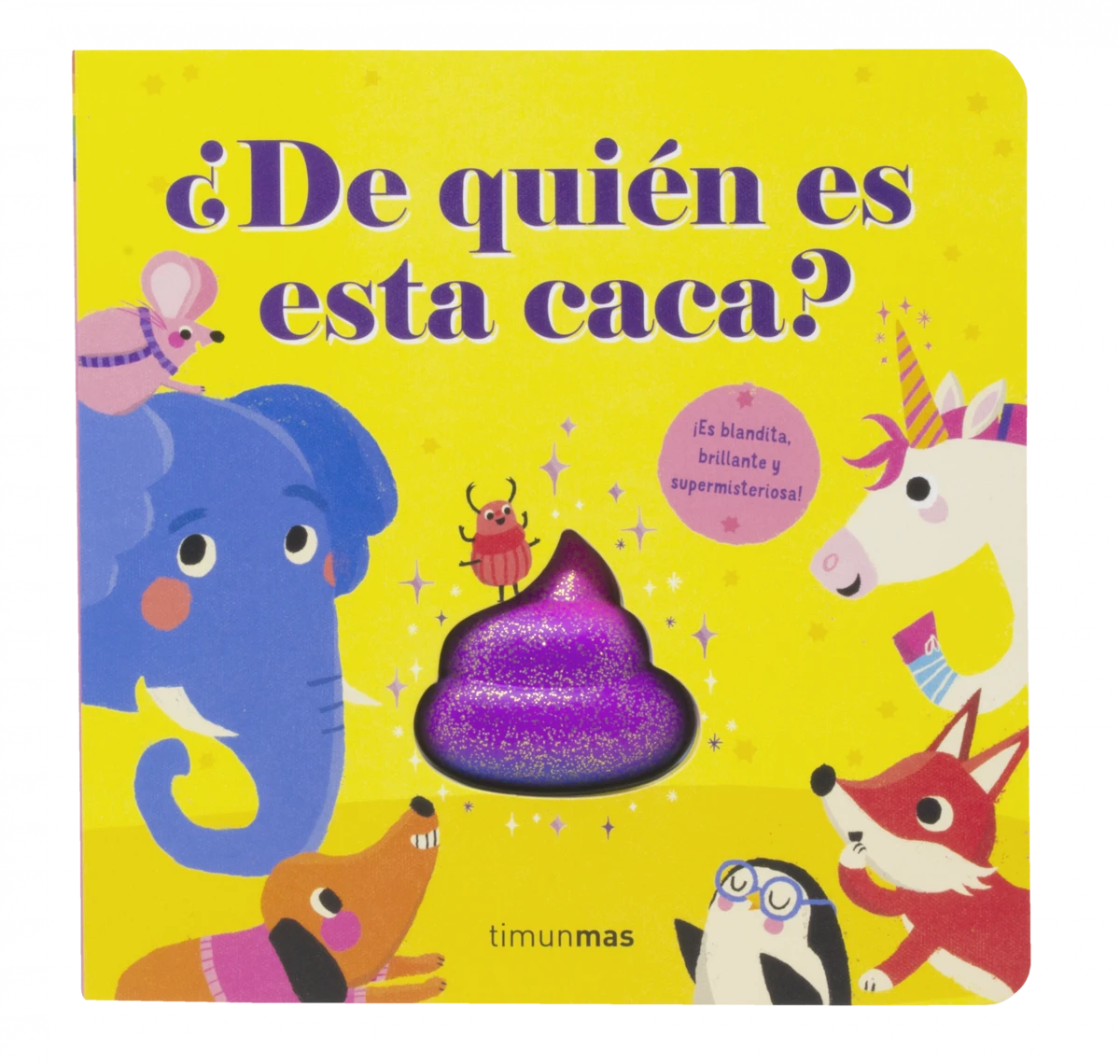 ¿De Quién es esta Caca?