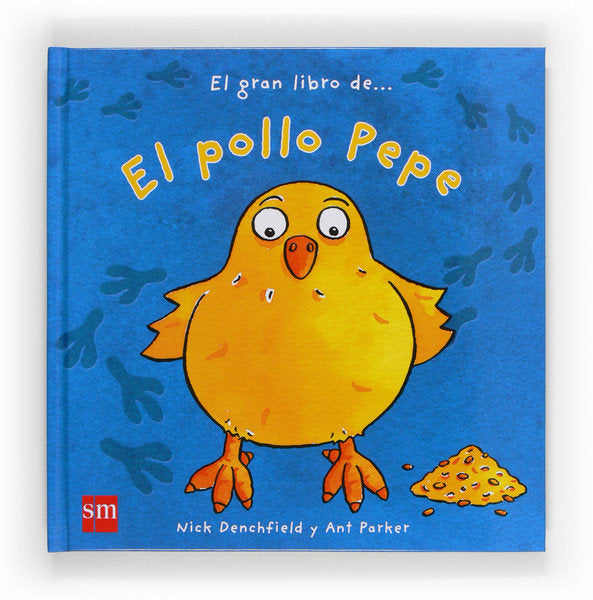 El gran libro de El pollo Pepe