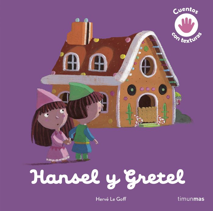 Hansel y Gretel - Libro con texturas